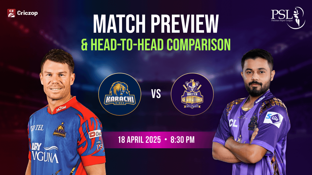Karachi Kings vs Quetta Gladiators Match Preview